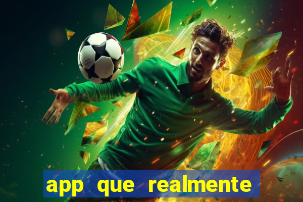 app que realmente paga para jogar